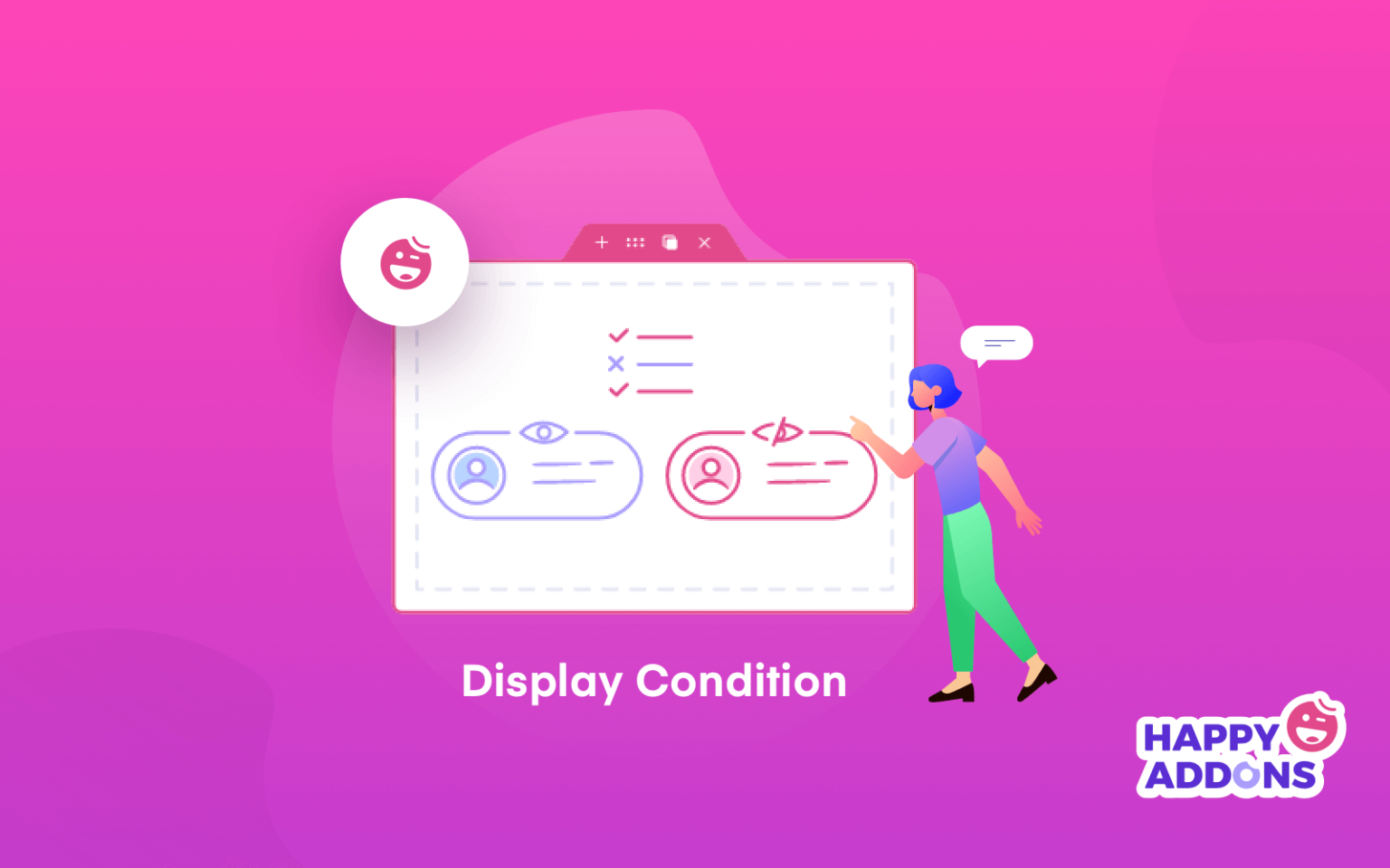 Happy Feature Personalize Your Website Content with HappyAddons' Display Condition ...