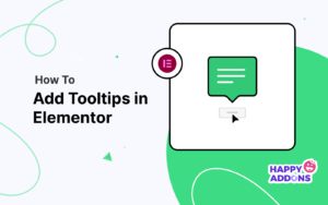 How To Add Tooltips In Elementor Website