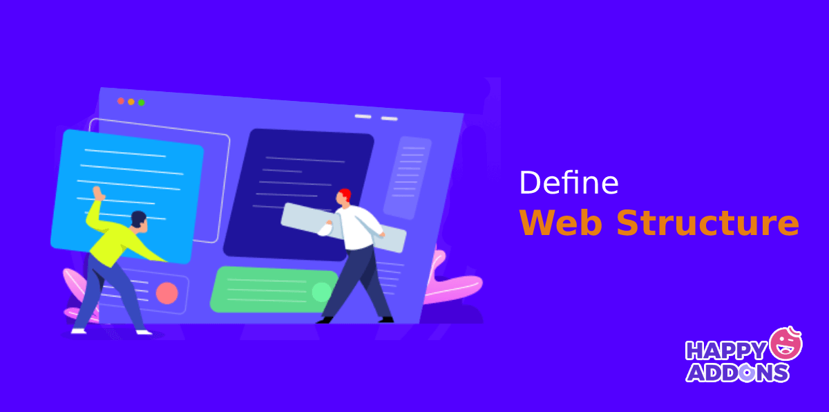 Define Web Structure