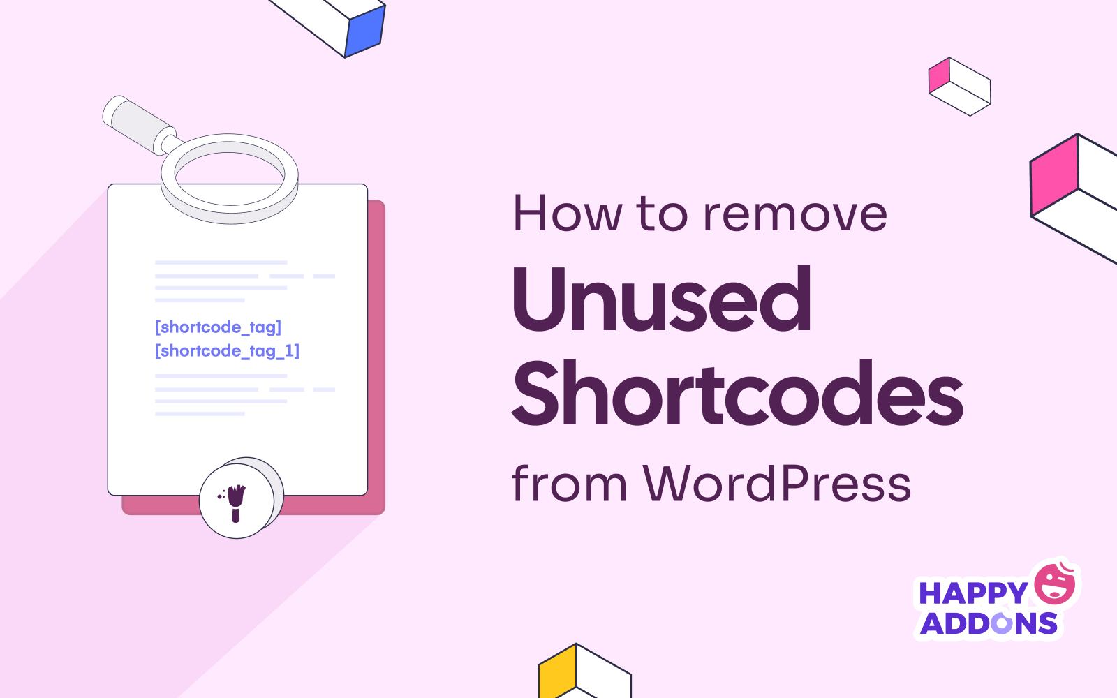 How to Remove Unused Shortcodes from WordPress