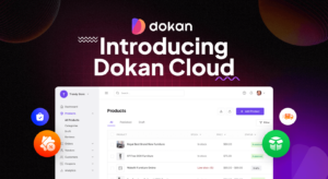 Introducing Dokan Cloud