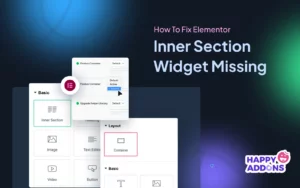 How To Fix 'Elementor Inner Section Widget Missing'