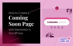 How to Create a Coming Soon Page with Elementor in WordPress