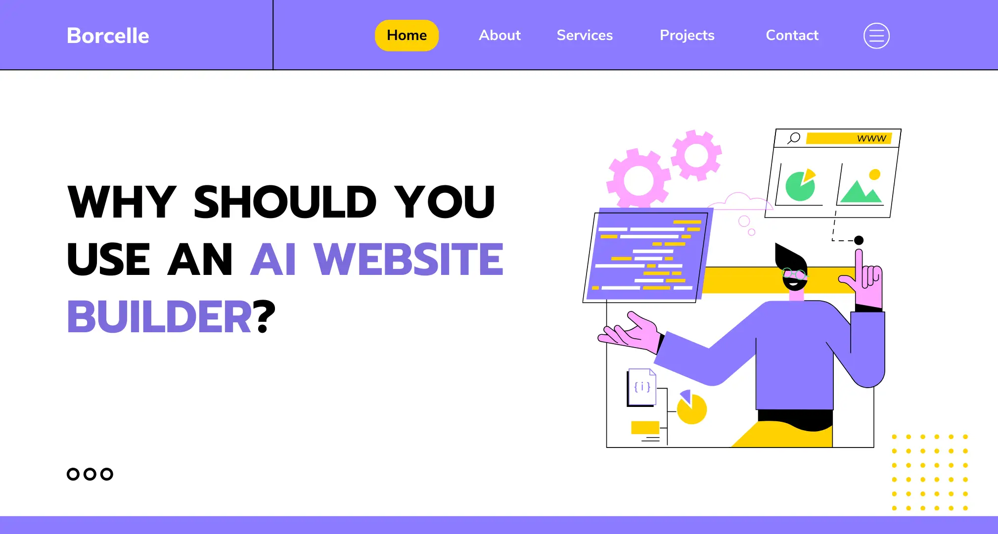 Why Should You Use an AI Website Builder