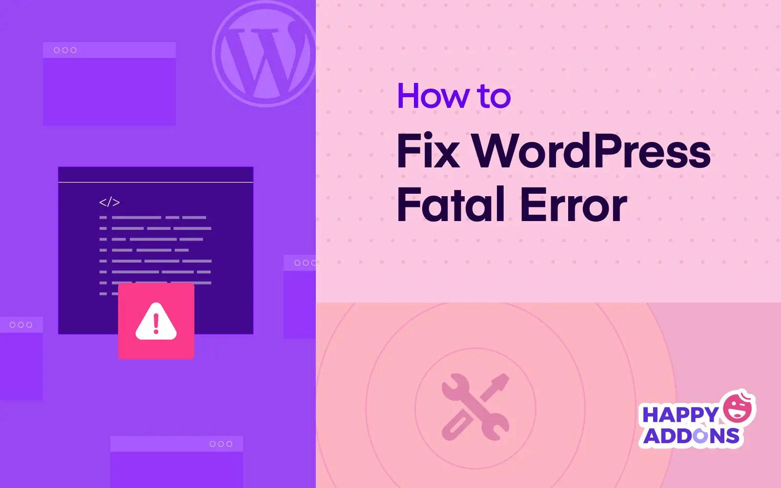 How to Fix WordPress Fatal Error
