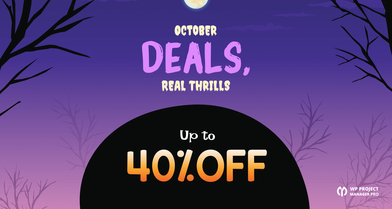 WP Project Manager Halloween deals 2025