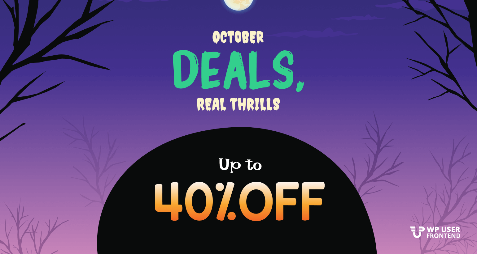 WP User Frontend Halloween deals 2025