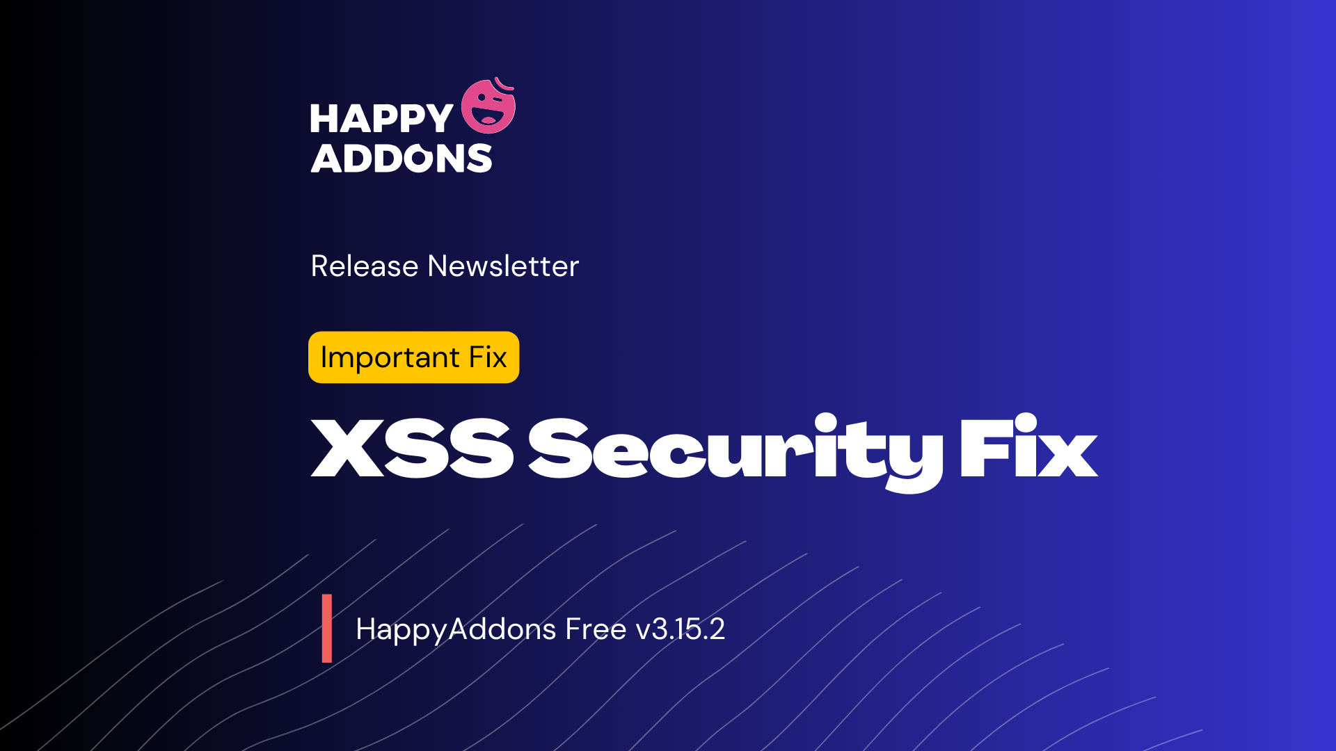 security fix happyaddons free 3.15.2