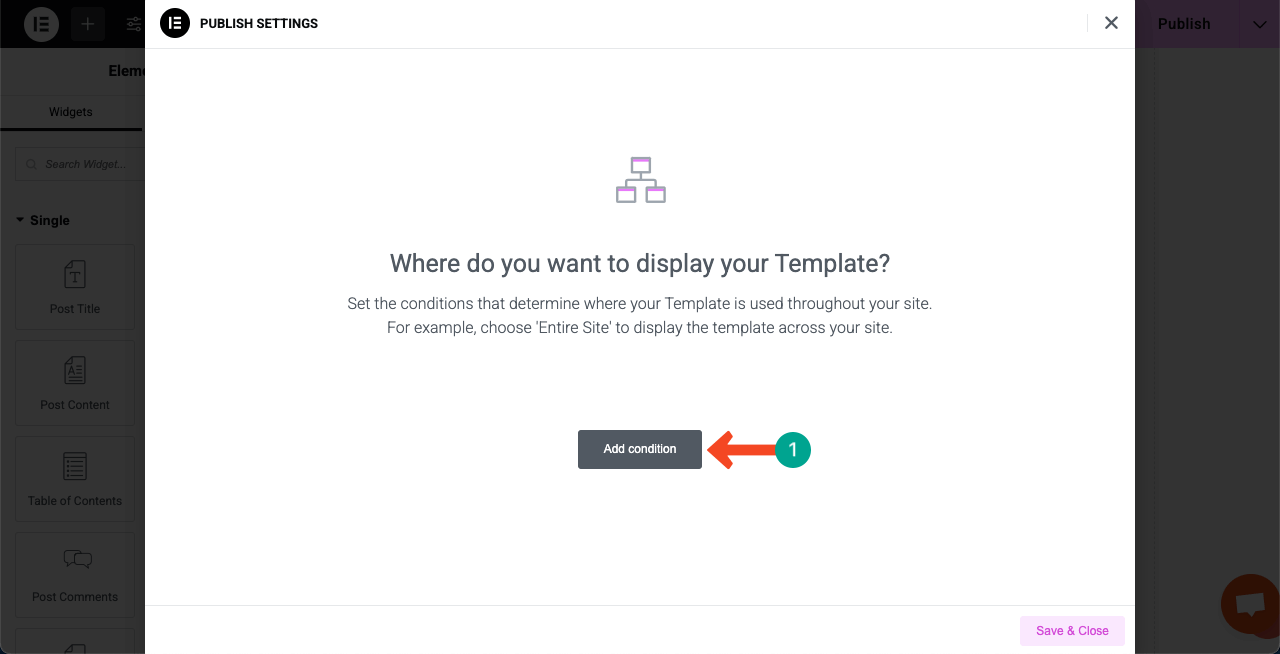 How to Create a Dynamic Web Page in WordPress with Elementor 36 Add condition to the page