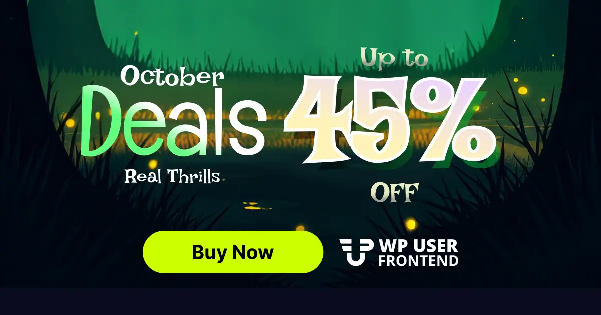 WP User Frontend Halloween Deal 2026