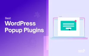 Best WordPress Popup Plugins Explained