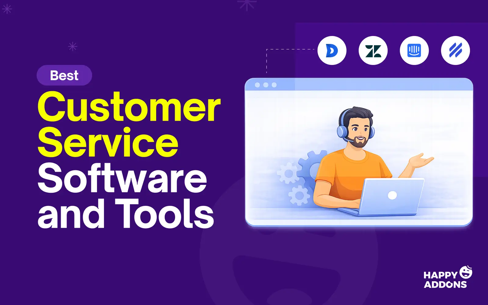 Best Customer Service Software and Tools in