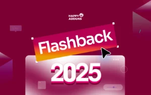 HappyAddons Year in Review 2025