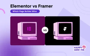 Elementor vs Framer and Which Page Builder Wins