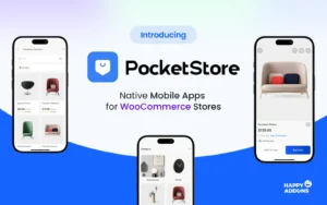 Introducing PocketStore: Everything You Need to Launch a WooCommerce Mobile App